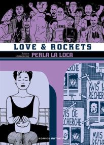 Perla la Loca - Love & Rockets T05 - Komics Initiative