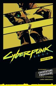 World of Cyberpunk 2077: Your voice - Panini Comics