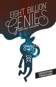 8 milliards de génies - Panini Comics