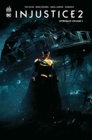 Injustice 2 intégrale tome 3 - Urban Comics