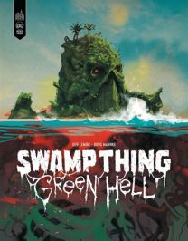 Swamp Thing - Green Hell - Urban Comics