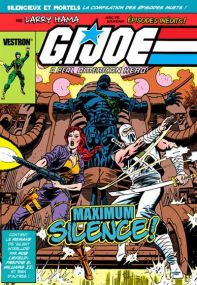 G.I. JOE, A Real American Hero : Maximum Silence ! - Vestron