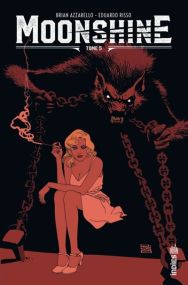 Moonshine  - Tome 5 - Urban Comics