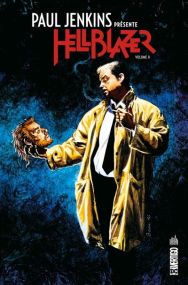 Paul JENKINS présente Hellblazer tome 2 - Urban Comics