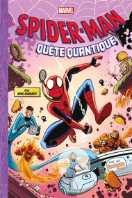 Spider-Man - Mighty Marvel Team-up T02 : Quantum Quest - Panini Comics