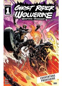 Marvel - Wolverine/Ghost Rider : Weapons of Vengeance - Panini Comics