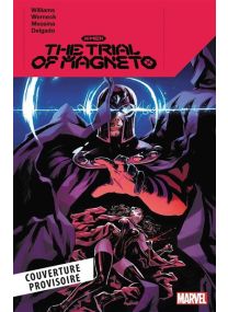 X-Men : Le Procès de Magnéto - Panini Comics