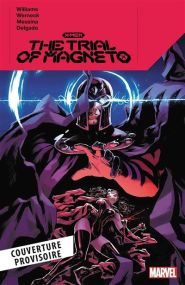 X-Men : Le Procès de Magnéto - Panini Comics