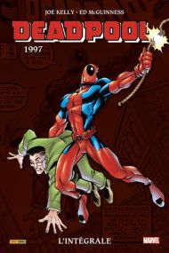 Deadpool : L'intégrale 1997 (T03) - Panini Comics