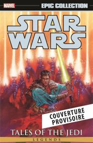 Star Wars Légendes : La Génèse des Jedi T02 - Panini Comics