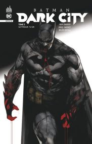 Batman Dark City tome 3 - Urban Comics