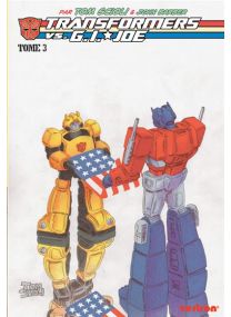 Transformers vs. G.I. Joe par Tom Scioli T03 - Vestron