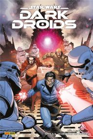 Star Wars - Dark Droids n.3 - Panini Comics