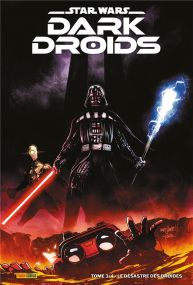 Star Wars - Dark Droids n.3 - Panini Comics