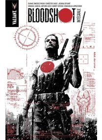 Bloodshot : Intégrale Tomes 1 à 3 - Bliss Comics