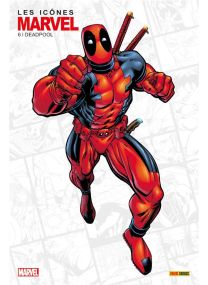 Les icônes Marvel N°06 : Deadpool - 