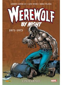 Werewolf by Night : L'intégrale 1971-1973 (T01) - Panini Comics