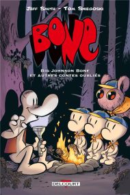 Bone - Big johnson bone & autres contes oubliés : Bone hors-série - Delcourt