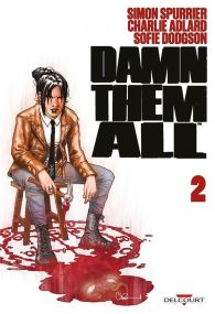 Damn Them All T02 - Delcourt