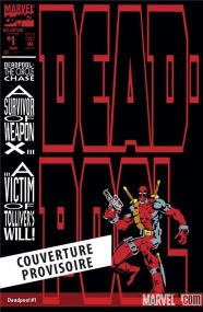Deadpool : The Circle Chase - Panini Comics