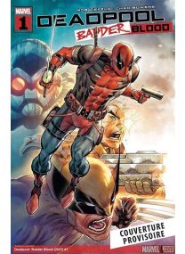 Deadpool : Badder Blood - Panini Comics