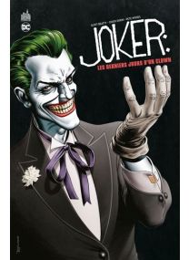 Joker - Les Derniers Jours d'un clown - Urban Comics