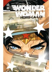 Wonder Woman: Hors-la-loi tome 1