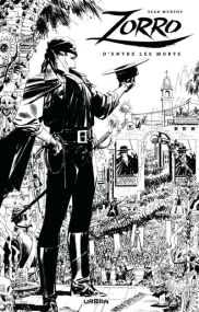 Zorro : D'entre les morts / Edition spéciale (N&B) - Urban Comics