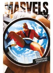 Marvels - Edition annotée - Panini Comics