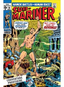 Sub-Mariner - Sub-Marine : L'intégrale 1969-1970 (T04) - Panini Comics