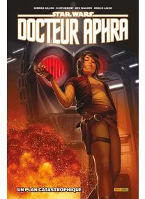 Star Wars - Docteur Aphra T02 : Un plan catastrophique - Panini Comics