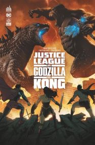 Justice League Vs Godzilla vs Kong - Urban Comics