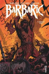 Barbaric 2 - Urban Comics