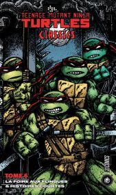Les Tortues Ninja - TMNT Classics, T6 : La Foire aux flingues & Histoires courtes - Hi Comics