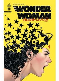 Wonder Woman: Hors-la-loi tome 2 - Urban Comics