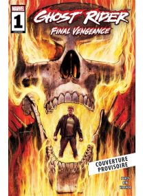 Ghost Rider : Final Vengeance - Panini Comics