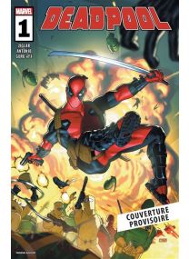 Deadpool T01 : Blood Bond - Panini Comics