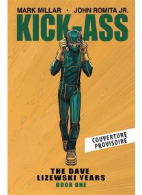 Kick Ass T01 - Panini Comics