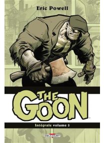 The Goon - Intégrale volume V - Delcourt