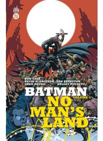 Batman No Man's Land (1999) : partie 1 - Urban Comics