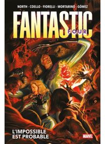 Fantastic Four T02 : L'impossible est probable - Panini Comics