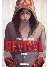 Revival - Intégrale T01 - Delcourt