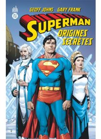 Superman Origines Secrètes (2009) - Urban Comics