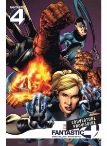 Fantastic Four par Millar & Hitch - Panini Comics