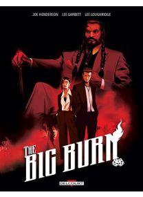 The Big Burn - Delcourt