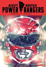 Power Rangers : Intégrale T03 - Vestron