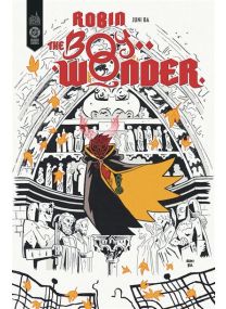 Robin - The Boy Wonder - Urban Comics