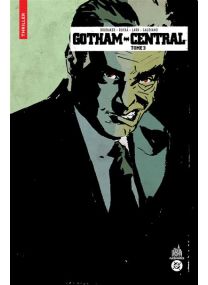 Urban Comics Nomad : Gotham Central tome 3 - Urban Comics