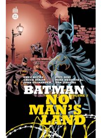 Batman No Man's Land (1999) : partie 2 - Urban Comics