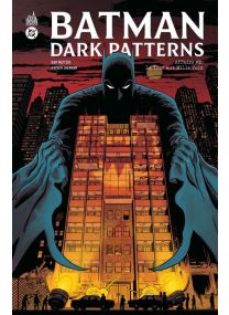 Batman Dark Patterns Affaire #2 - Urban Comics